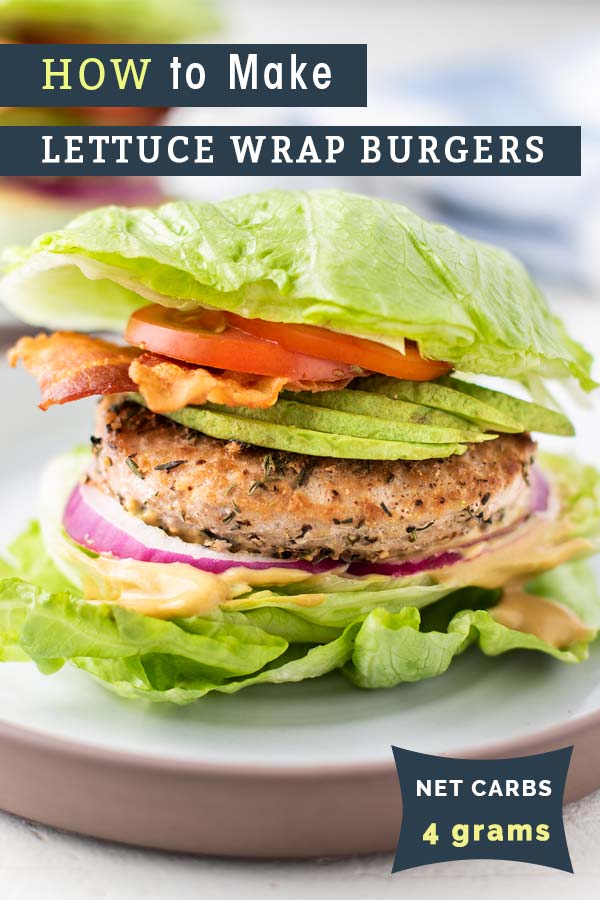 Turkey Burger Lettuce Wrap Calories