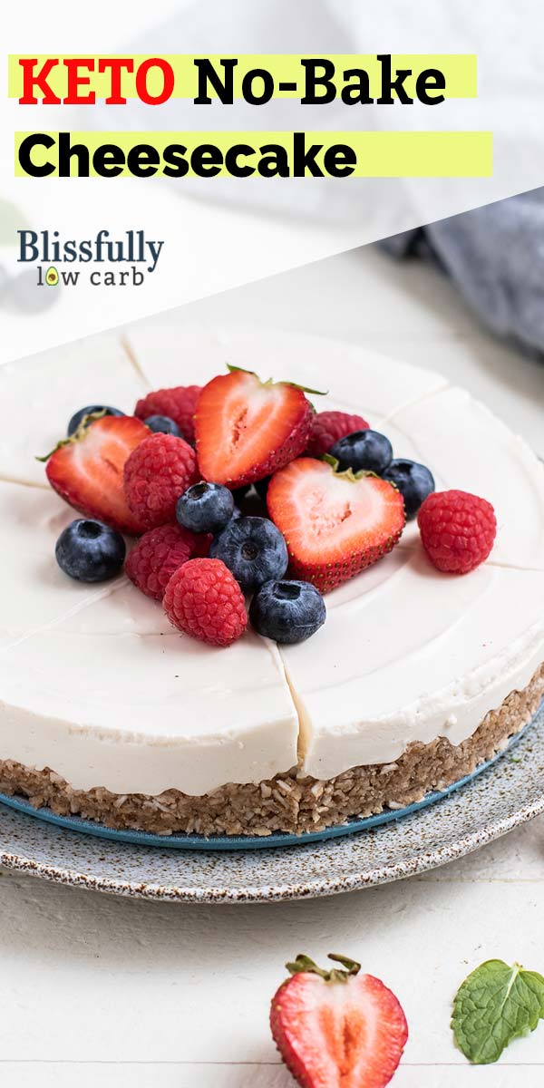 No-Bake Keto Cheesecake - Low Carb Cheesecake